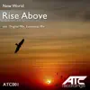 New World - Rise Above - Single